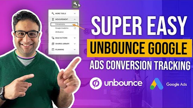 Unbounce Google Ads Conversion Tracking – Guide For Beginners