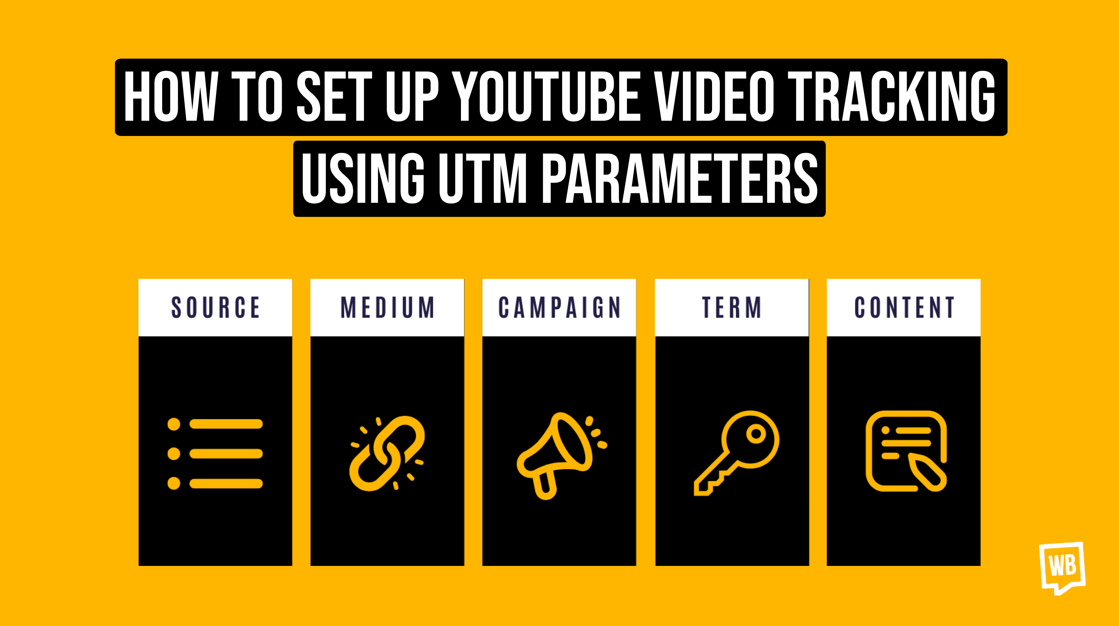 How to Set Up YouTube Video Tracking Using UTM Parameters?